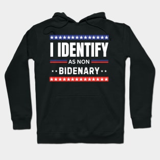 I identify as non Bidenary (v12) Hoodie